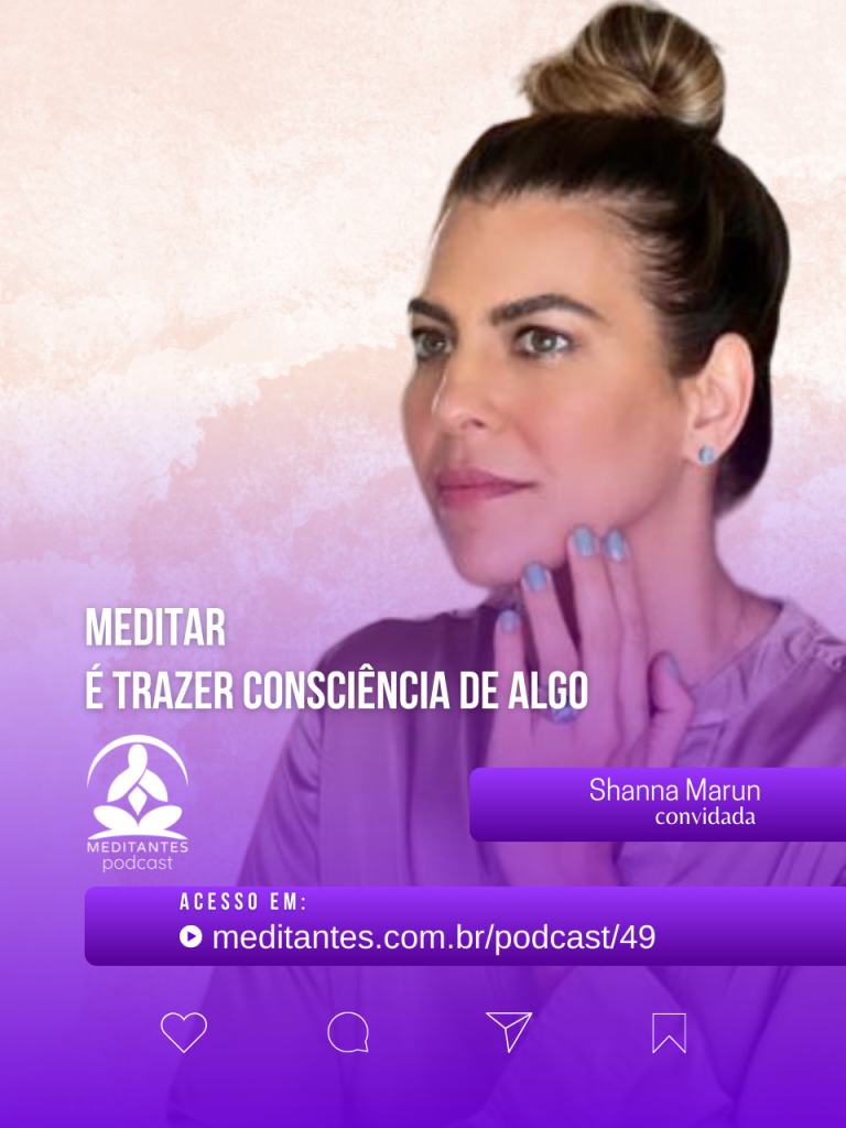 Meditar é trazer Consciência de Algo