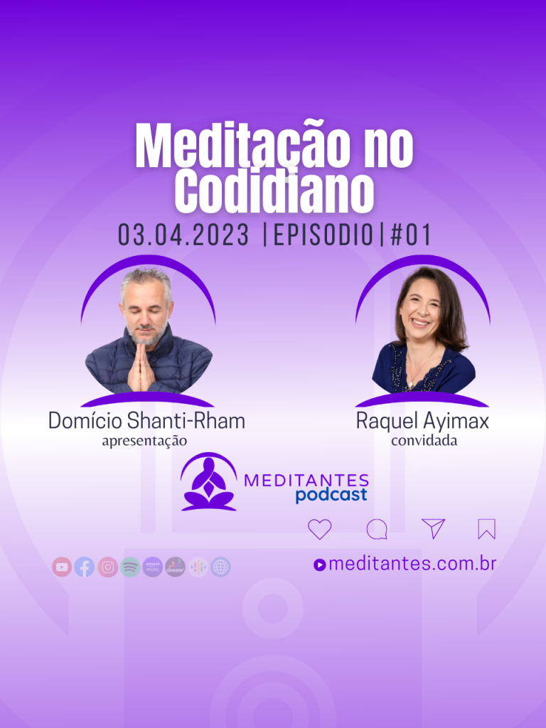 Meditação no Cotidiano – Meditantes PodCast #01