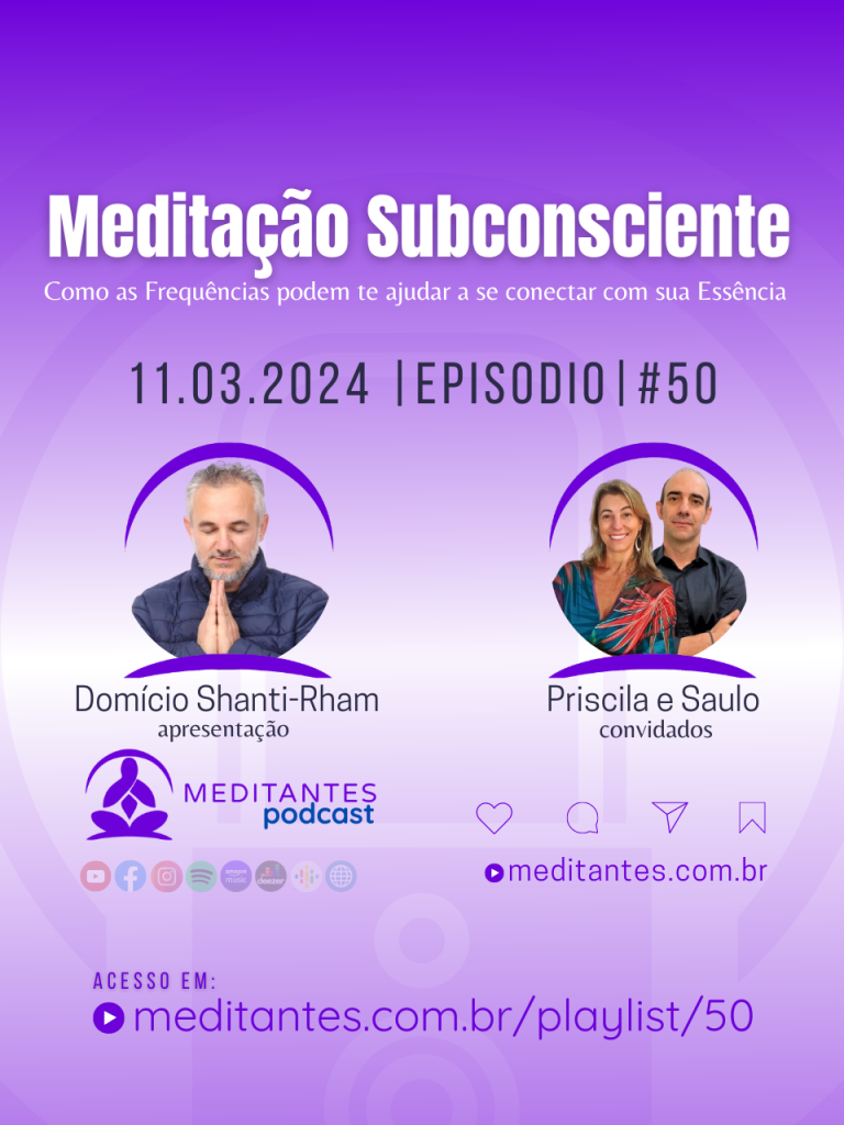 Meditação Subconsciente – Meditantes PodCast #50