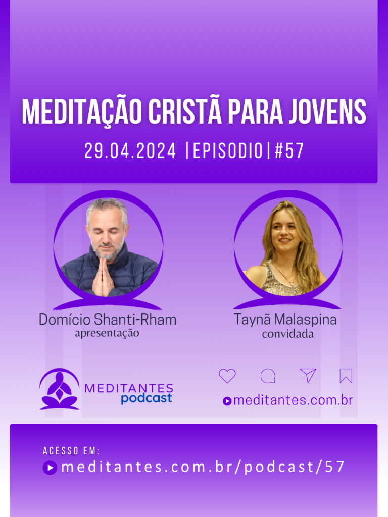 Meditação Cristã para Jovens – Meditantes PodCast #57