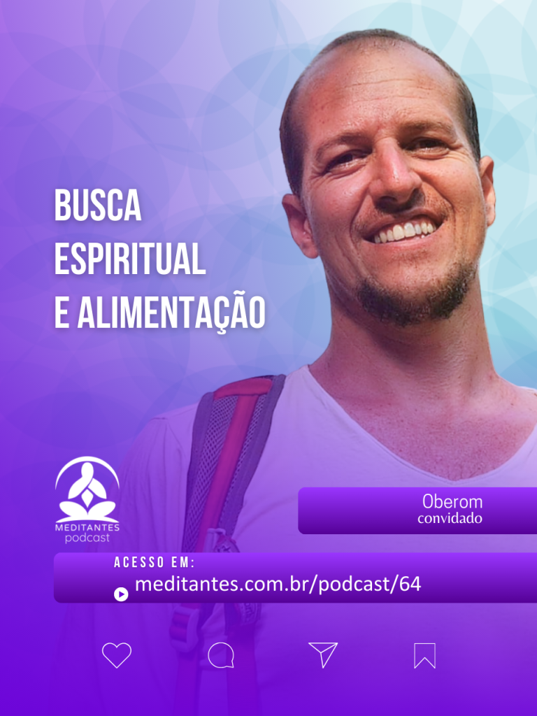 Busca Espiritual e Alimentação com Oberom