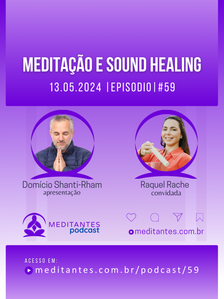 Meditação e Sound Healing – Meditantes PodCast #59