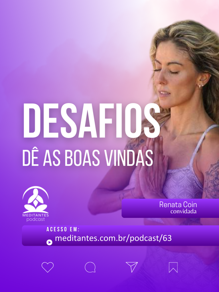 De Boas Vindas aos Desafios com Renata Coin