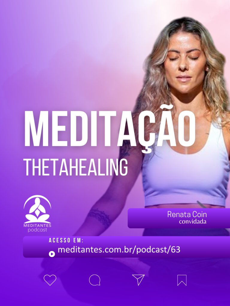 Meditação Diária ThetaHealing com Renata Coin