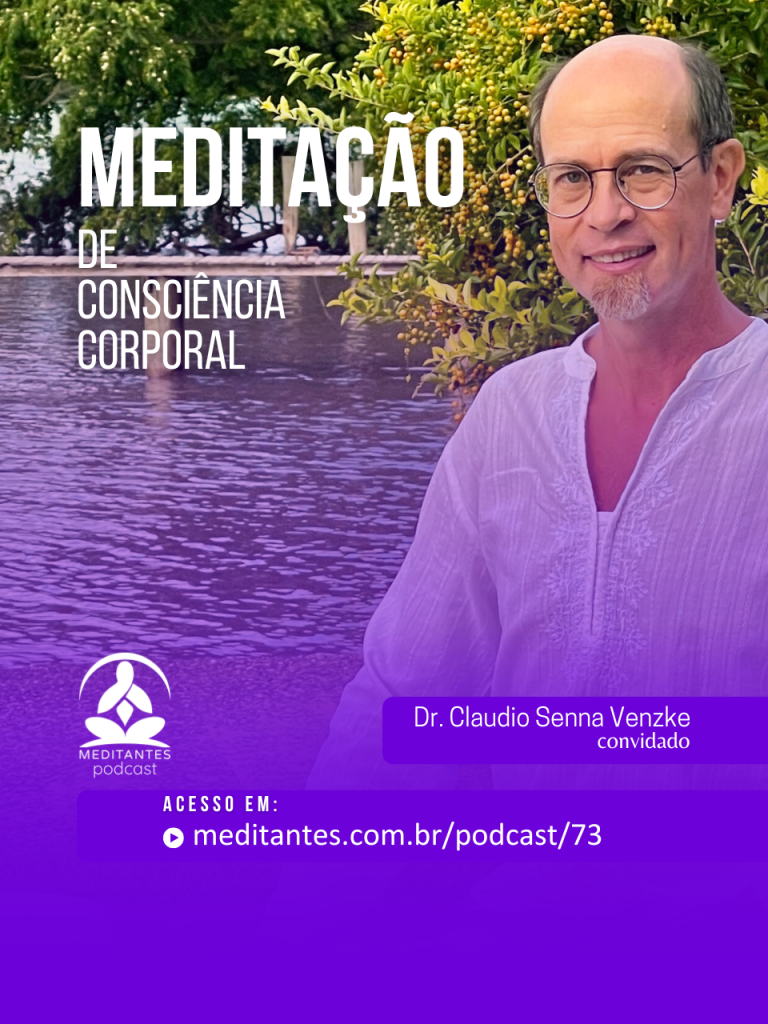 Meditacao de Consciência Corporal com Dr. Claudio Senna Venzke