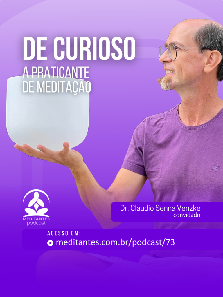 De Curioso a Praticante de Meditação