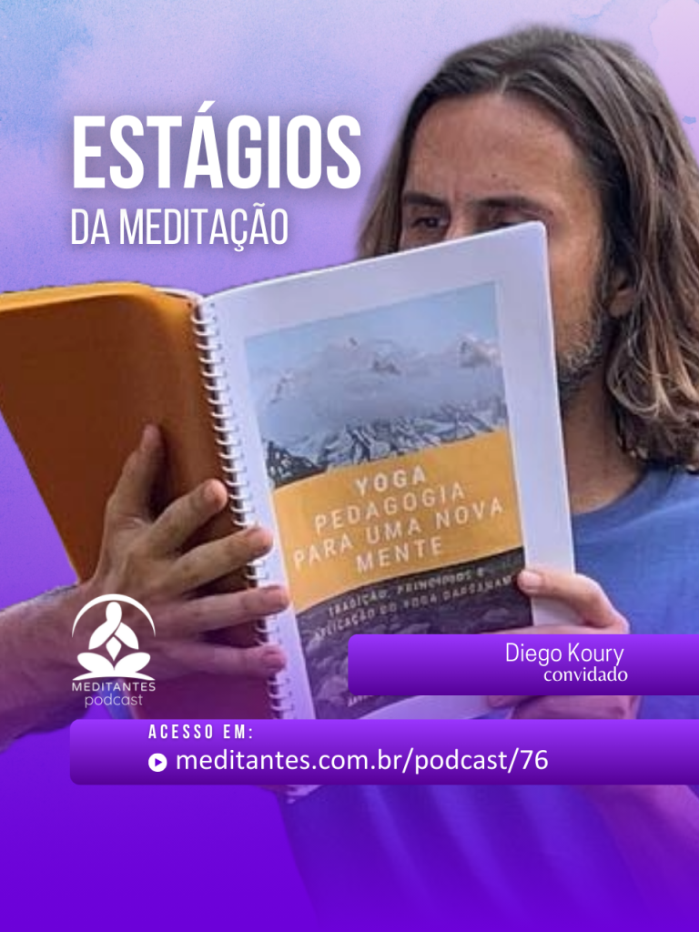 Estágios e Níveis da Meditação