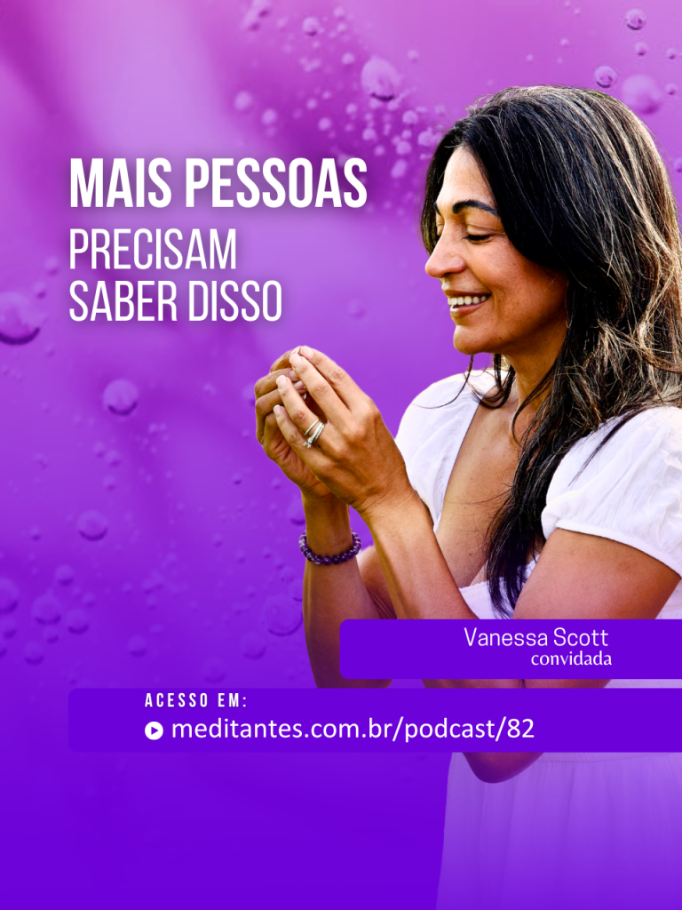 Meditação: Mais pessoas precisam saber disso