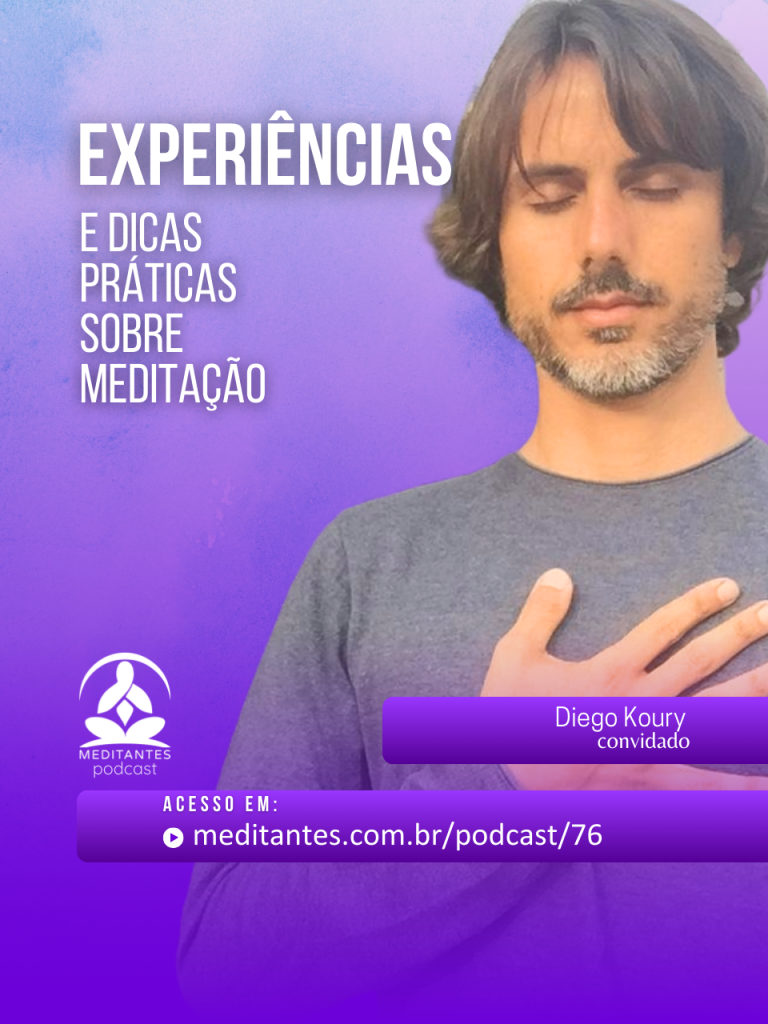 Experiências e Dicas Práticas de Meditação