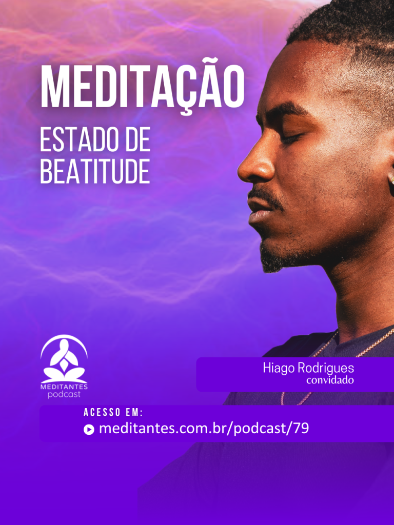 Meditação estado de Beaitude com Hiago Rodrigues