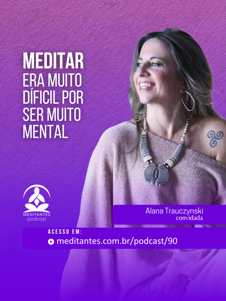 Meditar é muito difícil para quem é muito mental