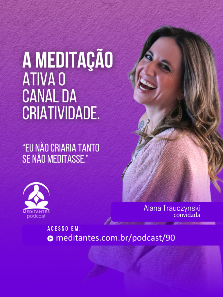 A Meditação ativa a Criatividade