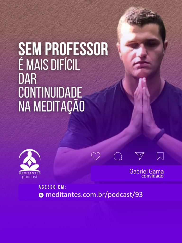 Sem professor é mais difícil dar continuidade à Meditação