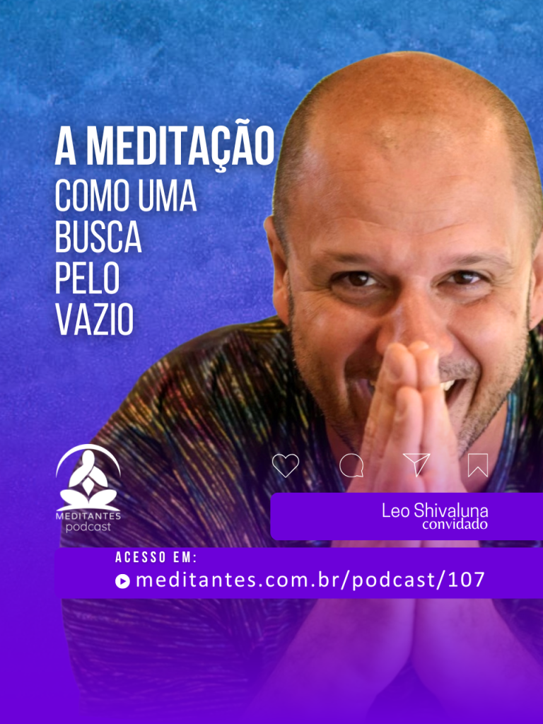 A Meditação como uma Busca pelo Vazio